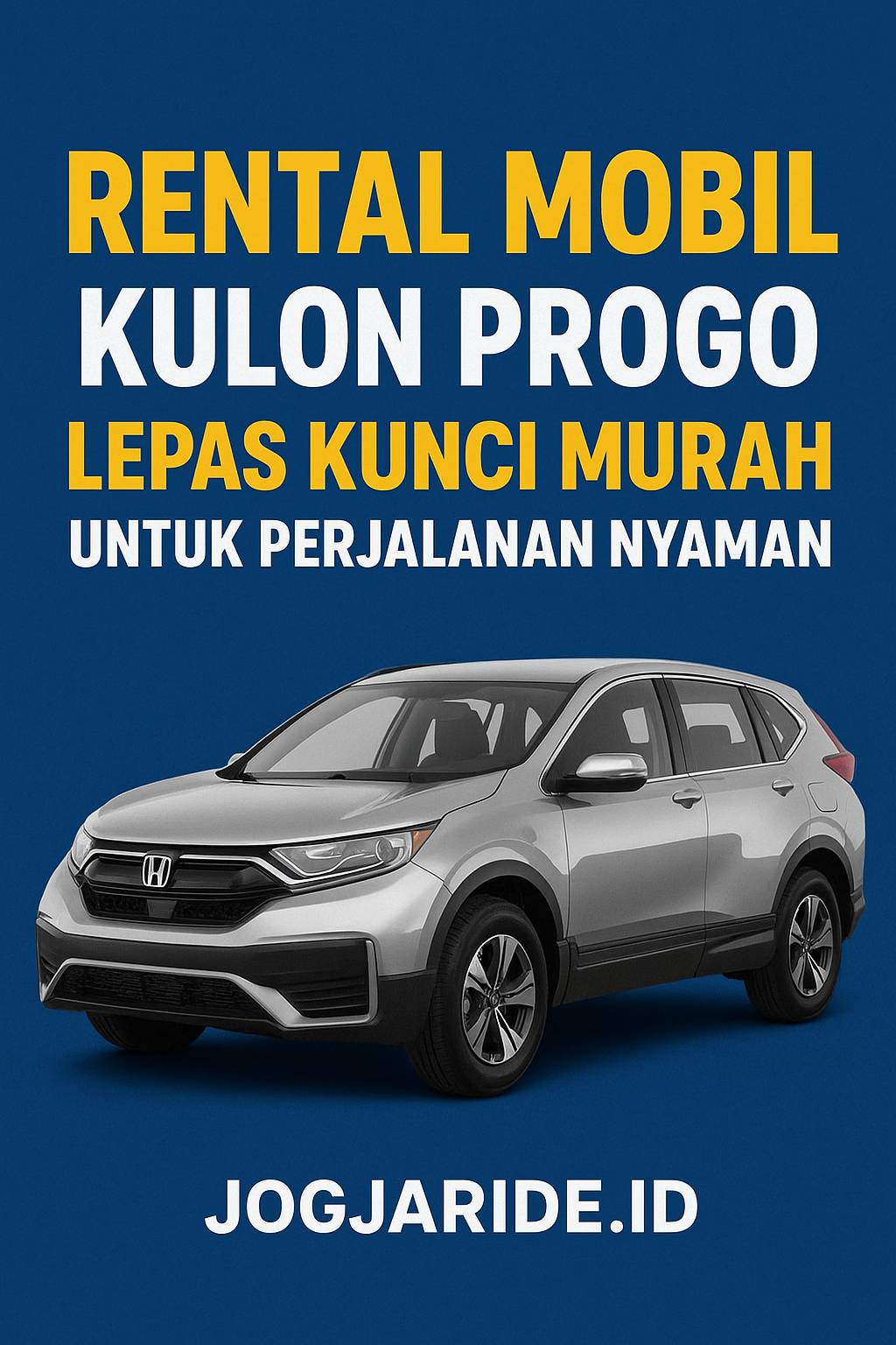 Rental Mobil Kulon Progo Lepas Kunci Murah